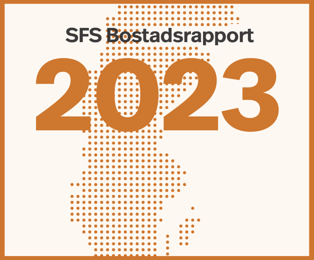 Read SFS housing report 2023 here! – Swedish National Union of Students